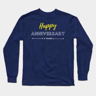 Happy Anniversary | 4 Year Long Sleeve T-Shirt